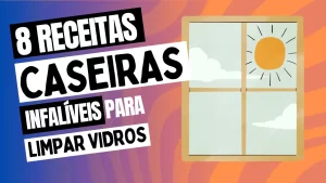 Leia mais sobre o artigo 8 Receitas Caseiras (e poderosas) Para Limpar Vidros